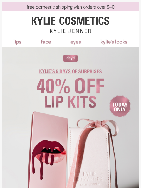 kyliecosmetics newsletter: today ONLY: 40% off lip kits 💄