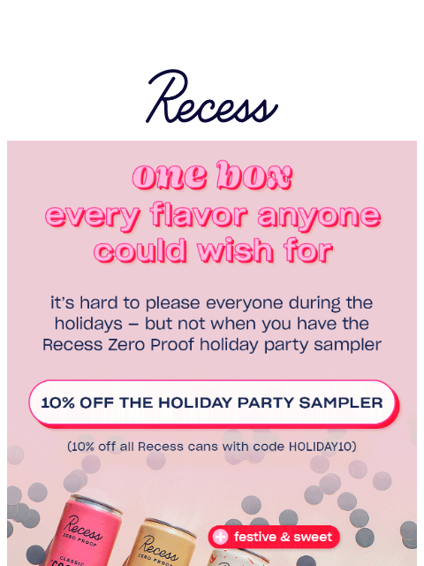 takearecess newsletter: Recess Mocktails pair with anyone & any dish
