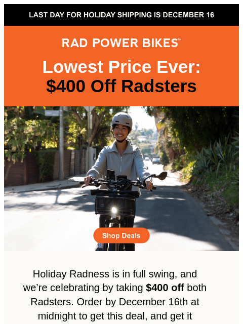 radpowerbikes newsletter: New Deals Added 🤯 $400 Off Radsters