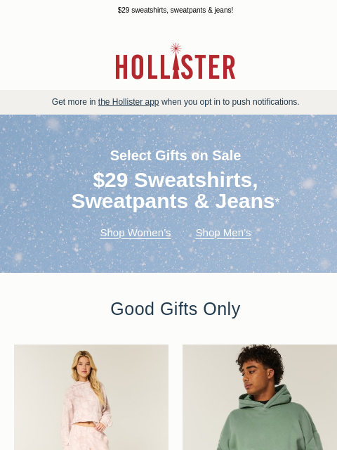 hollisterco newsletter: Give good gifts 🎁
