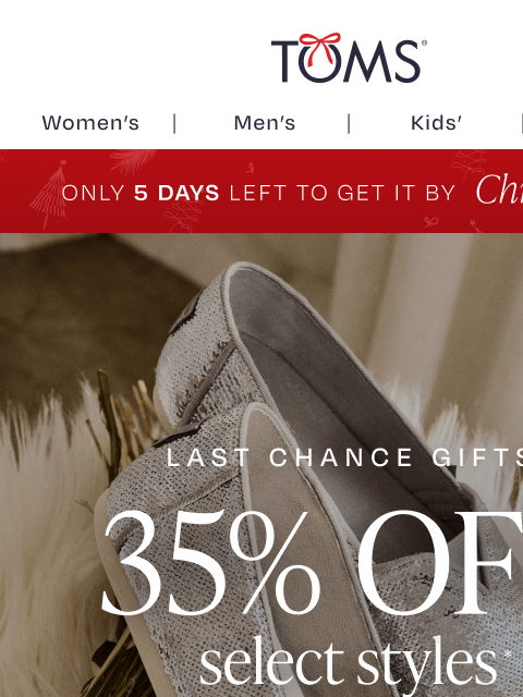toms newsletter: 35% Off Last Minute Gifts—Don’t Miss Out