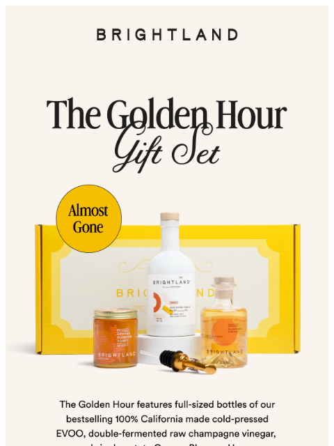 brightland newsletter: ✨ Almost gone! The Golden Hour Gift Set