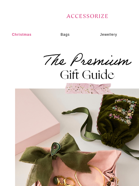 accessorize newsletter: Inside: super-special gifts 🎄✨