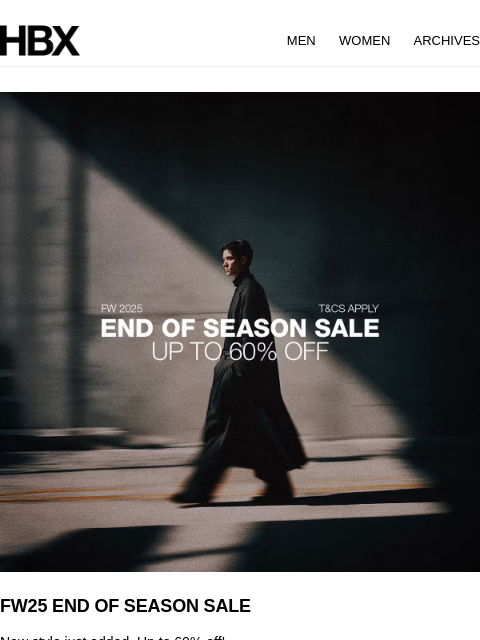 hbx newsletter: FW25 END OF SEASON SALE 2.0