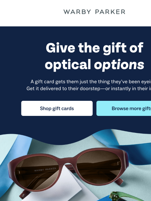 warbyparker newsletter: Delight their eyes with a gift card