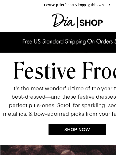 dia newsletter: The Holiday Dress Edit 🥂