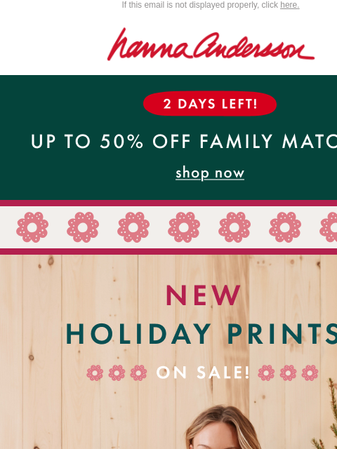 hannaandersson newsletter: NEW & ON SALE ❄️🎄Up To 50% Off PJs