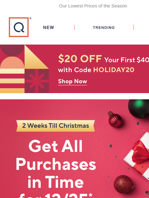 qvcemail newsletter: Don't Wait! Get Your Gifts by Christmas