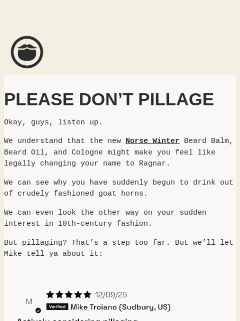 beardbrand newsletter: Please Don't Pillage