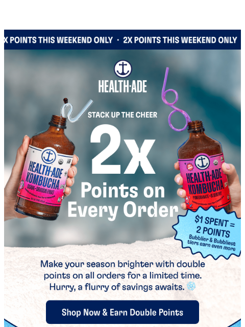 health-ade newsletter: Deck your order with Double Points 🎶