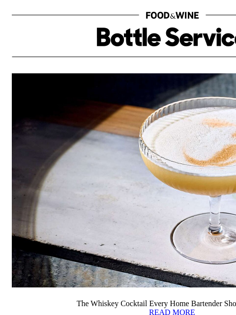foodandwine newsletter: The Whiskey Cocktail Every Home Bartender Should K...