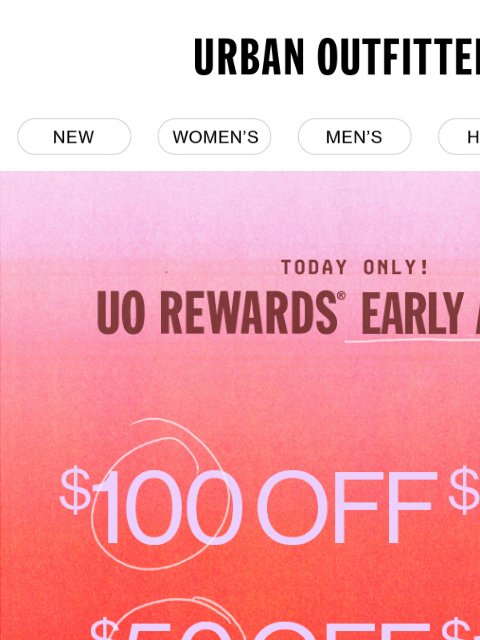 urbanoutfitters newsletter: Up to $100 Off for UO Rewards members