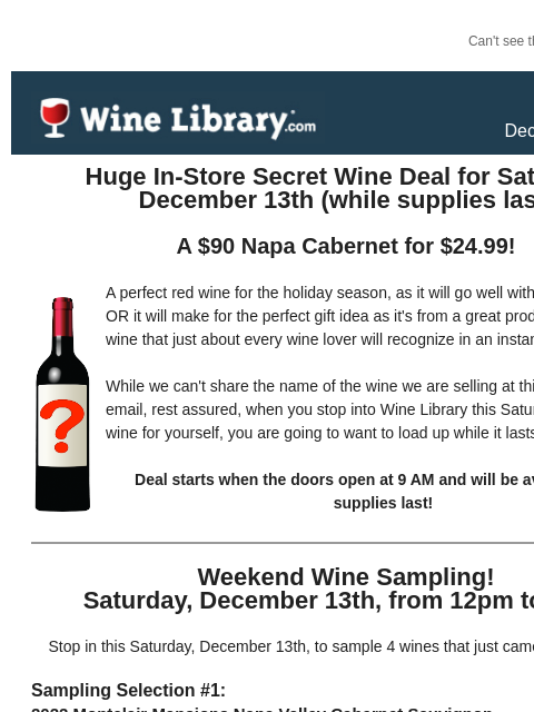 winelibrary newsletter: In Store Saturday Only!  Massive 72% off secret de...