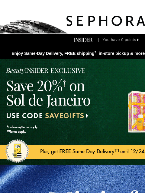 sephora newsletter: SALE! 💫 20% off—and 30% off Sephora Collection.