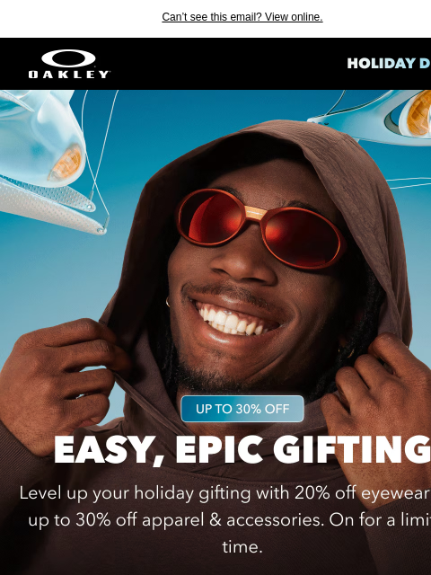 oakley newsletter: Holiday Deals | Up To 30% Off