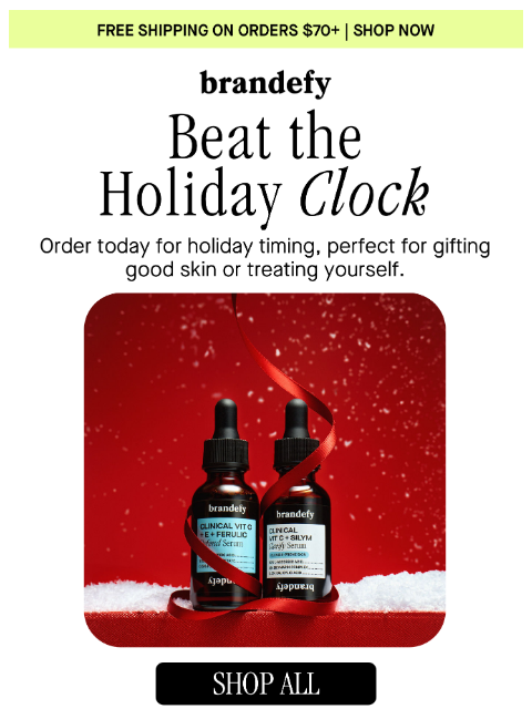 brandefyskin newsletter: Last call for on-time gifting 🎁✨