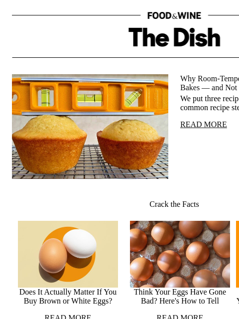 foodandwine newsletter: Why Room-Temperature Eggs Matter in Some Bakes — a...