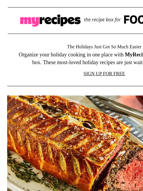 Save your holiday favorites in one place with MyRecipes. ‌ ‌ ‌ ‌ ‌ ‌ ‌ ‌ ‌ ‌ ‌ ‌ ‌ ‌ ‌ ‌ ‌ ‌ ‌ ‌ ‌ ‌ ‌ ‌ ‌ ‌ ‌ ‌ ‌ ‌ ‌ ‌ ‌ ‌ ‌ ‌ ‌ ‌ ‌ ‌ ‌ ‌ ‌ ‌ ‌ ‌ ‌ ‌ ‌ ‌ ‌ ‌ ‌ ‌ ‌ ‌ ‌ ‌ ‌ ‌ ‌ ‌ ‌ ‌ ‌ ‌ ‌ ‌ ‌ ‌ ‌ ‌