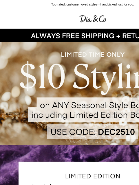 dia newsletter: Give Yourself the Best of the Year + $10 Styling