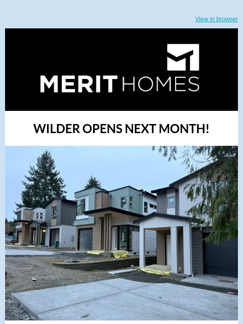 merithomesinc newsletter: Construction Update at WILDER - Coming Next Month!