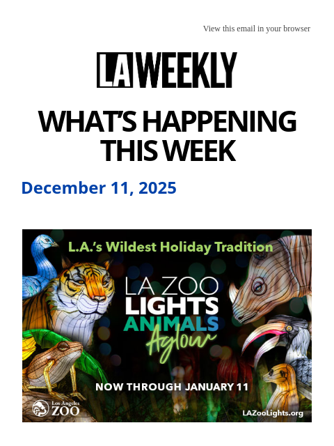 laweekly newsletter: What's Happening in LA This Week + We ❤️ Wild Hors...