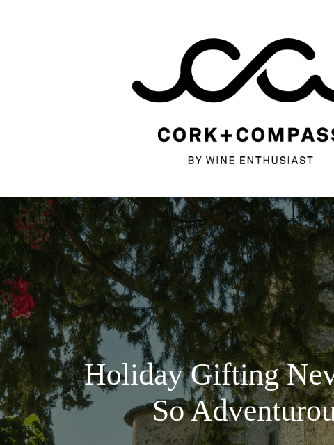 wineenthusiast newsletter: ✈️Holiday Gifting Never Felt So Adventurous