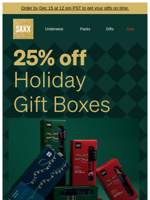 saxxunderwear newsletter: Your easiest gift yet: 25% off