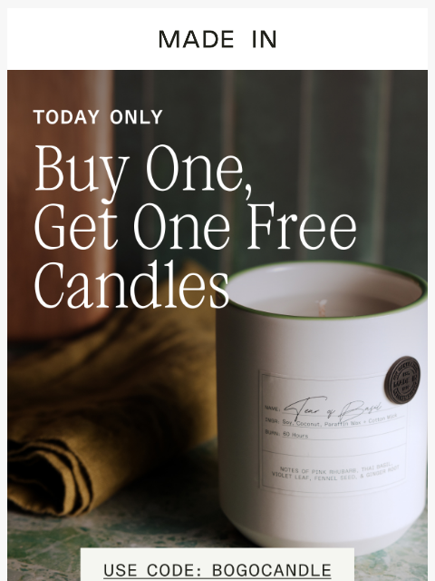 madeincookware newsletter: 🔥 Today Only: BOGO Candles