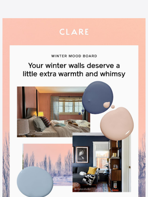 clare newsletter: The coziest colors of the season are here! ❄️