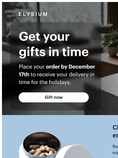 elysiumhealth newsletter: The countdown’s on 🎁 Plan your holiday delivery n...