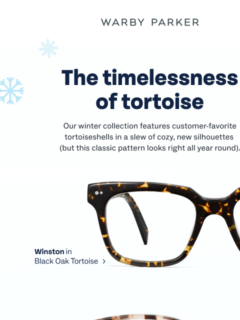 warbyparker newsletter: New tortoise frames are here!