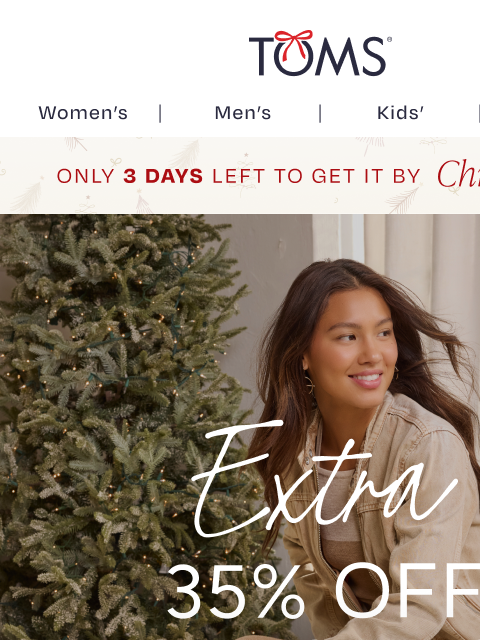 toms newsletter: Extra 35% Off ALL Sale Styles! Ends Soon!
