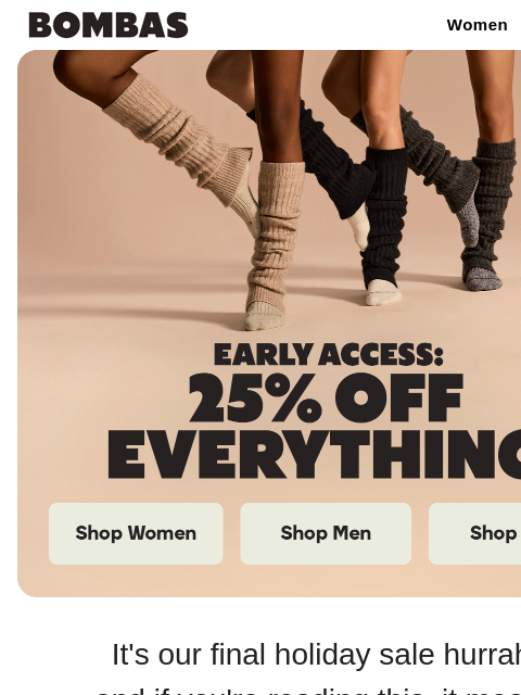 bombas newsletter: EARLY ACCESS: 25% OFF EVERYTHING