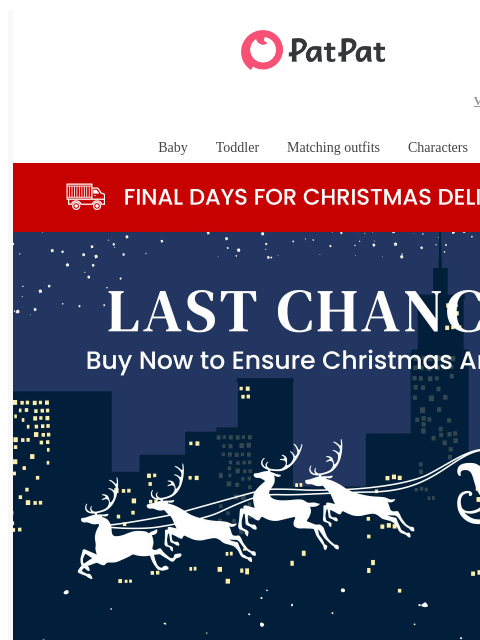 patpat newsletter: 🚚 Final Days for Christmas Delivery — Holiday Sty...