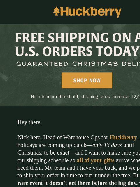 huckberry newsletter: Re: Shipping Deadlines