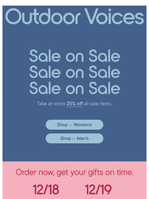outdoorvoices newsletter: EXTRA. 25% OFF. SALE. GO.
