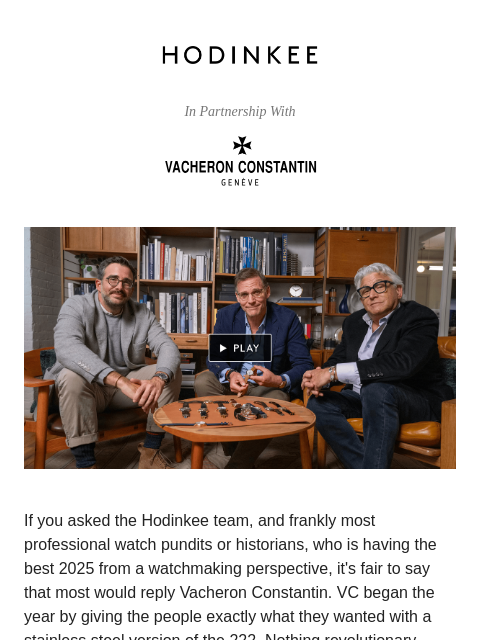 hodinkee newsletter: Ben Clymer Goes In-Depth with Vacheron and Legenda...