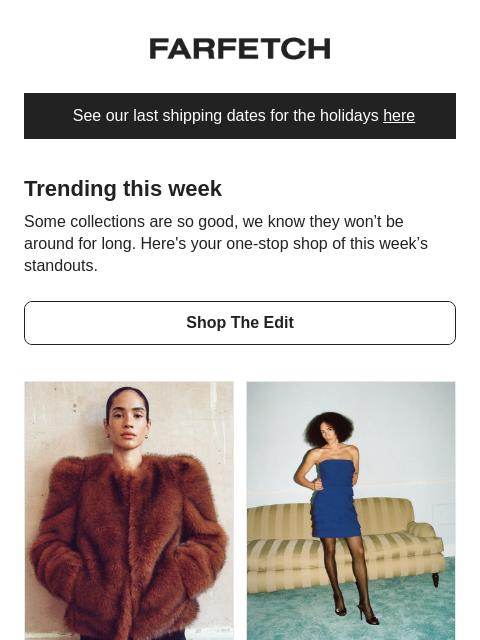 farfetch newsletter: Trending upwards