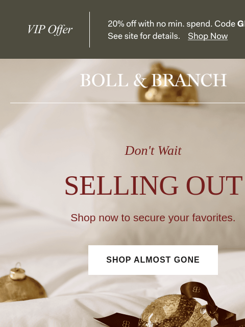 bollandbranch newsletter: Don’t let your favorites sell out