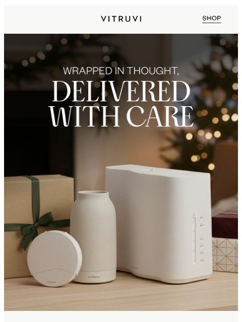 vitruvi newsletter: Order Soon To Get By Dec 25! 🚐