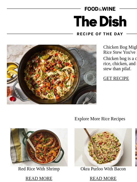 foodandwine newsletter: Chicken Bog