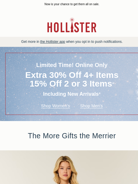 hollisterco newsletter: Extra 30% off gifts!