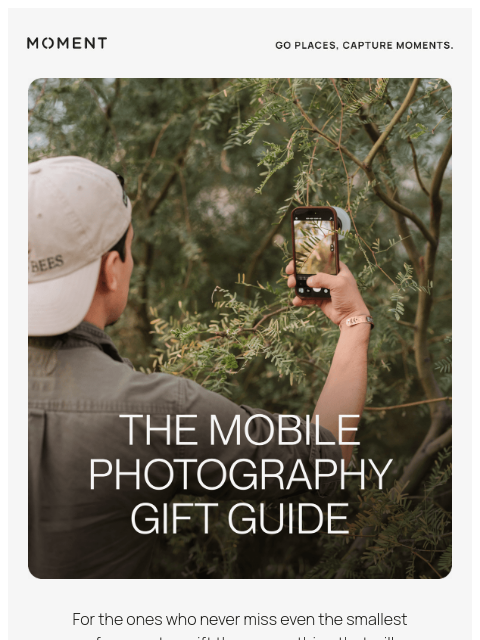 shopmoment newsletter: The Mobile Photography Gift Guide