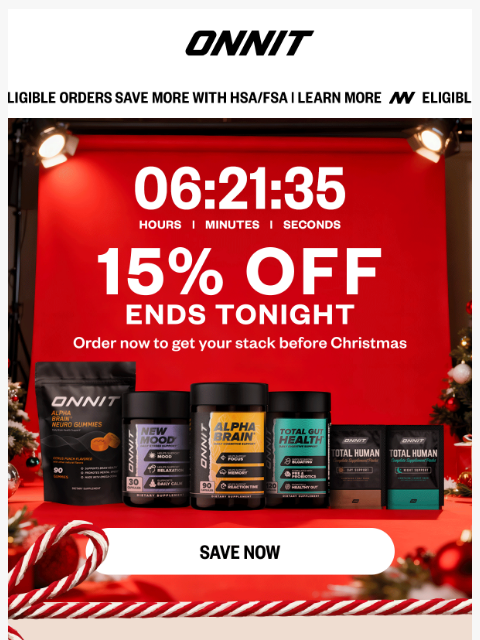 onnit newsletter: ⌚️ Last chance: 15% off ends tonight