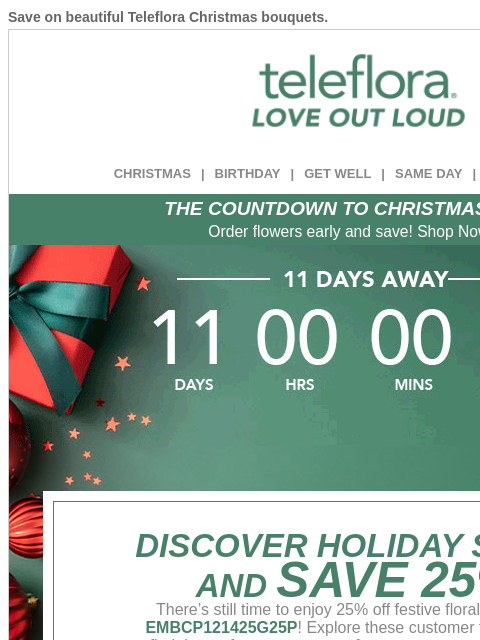 teleflora newsletter: Countdown to Christmas ⏳ Get 25% Off Now