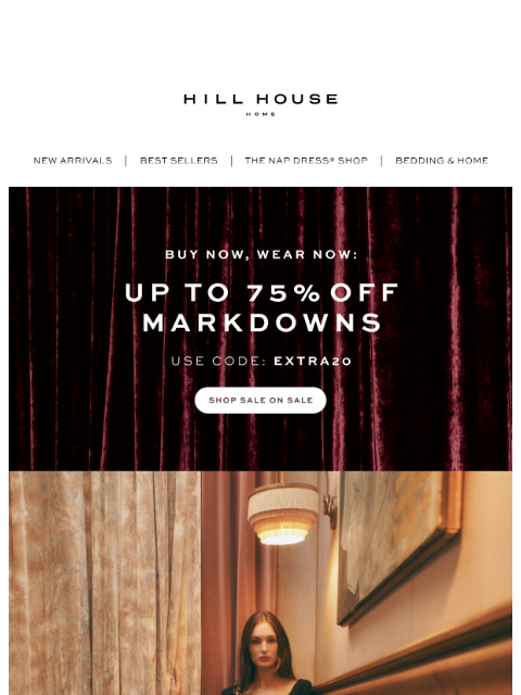 hillhousehome newsletter: UP TO 75% OFF SALE