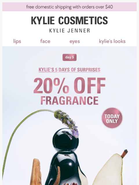 kyliecosmetics newsletter: ✨ 20% OFF fragrance ✨ day 5 surprise ✨