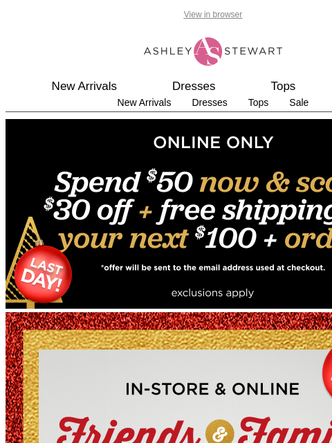 ashleystewart newsletter: Final Hours for 50% off!! A little something extra...