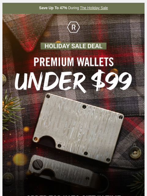 ridge newsletter: Holiday Deal: Premium Wallet Savings