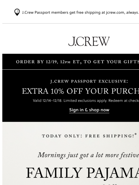 jcrew newsletter: Pj’s from $30 & shipping’s free (today only)!